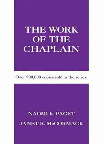 The Work of the Chaplain, Paperback
