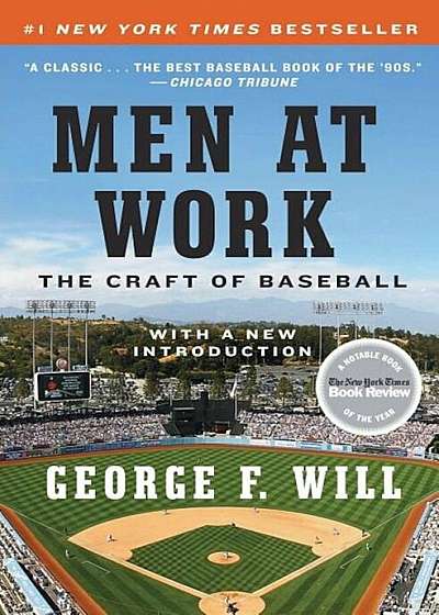 Men at Work: The Craft of Baseball, Paperback