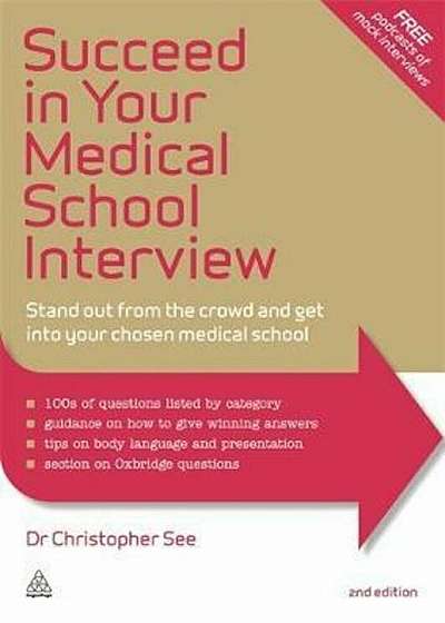 Succeed in Your Medical School Interview, Paperback