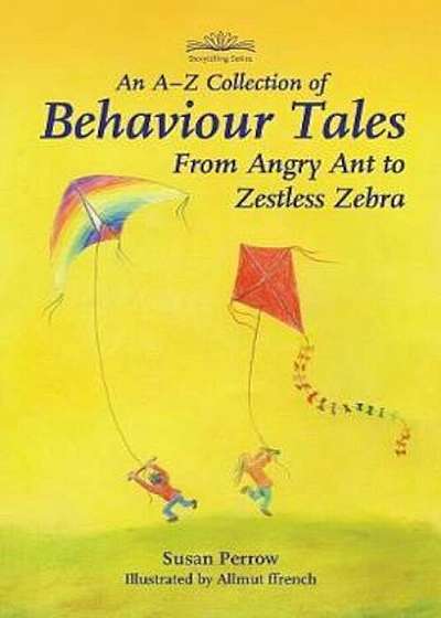 A-Z Collection of Behaviour Tales, An, Paperback