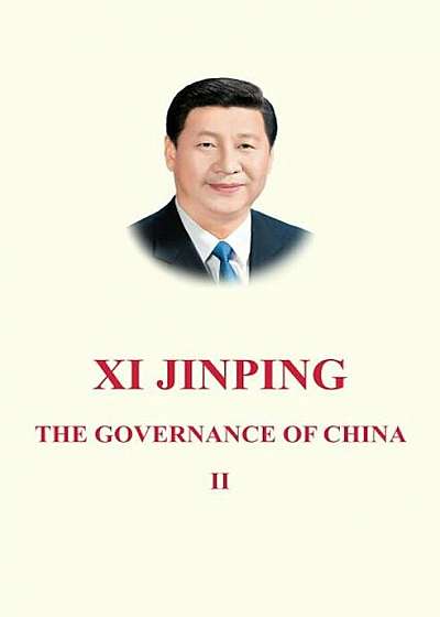 Xi Jinping: The Governance of China, Volume 2, Hardcover