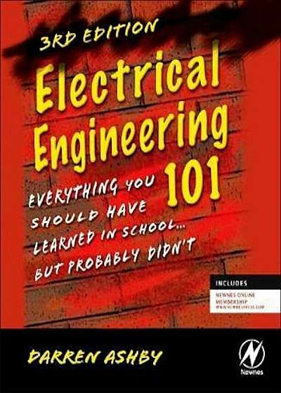 Electrical Engineering 101, Paperback