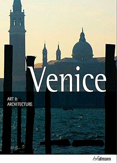 Art & Architecture: Venice