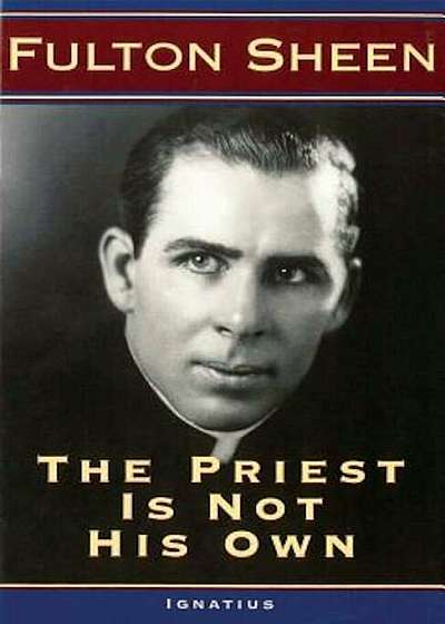 The Priest Is Not His Own, Paperback