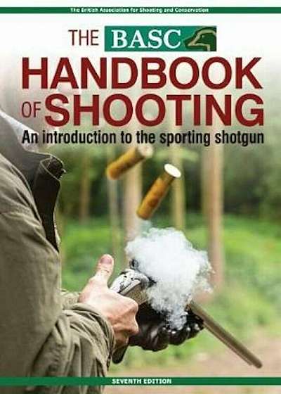 BASC Handbook of Shooting, Paperback