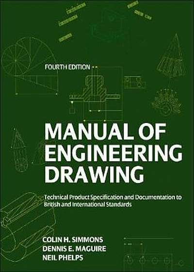 Manual of Engineering Drawing, Paperback