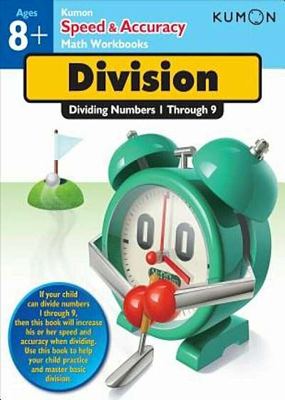 Division: Dividing Numbers 1 Through 9, Paperback