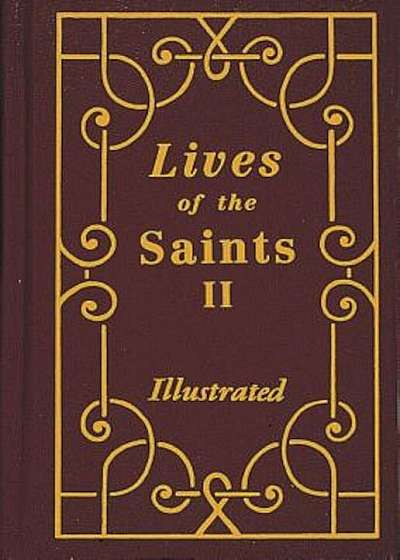 Lives of the Saints II, Hardcover