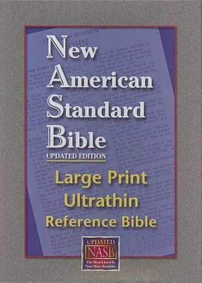 Ultrathin Reference Bible Large Print-NASB, Hardcover