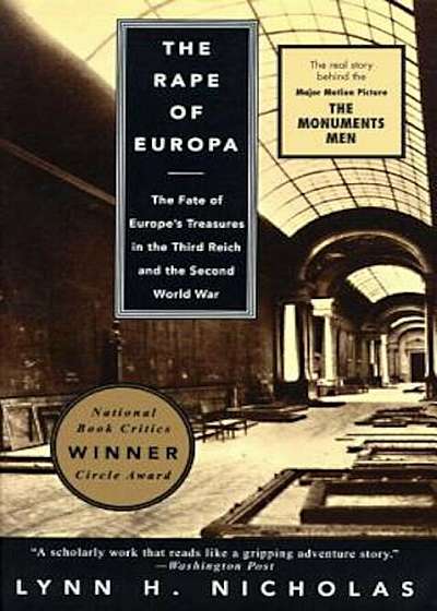 The Rape of Europa: The Fate of Europe's Treasures in the Third Reich and the Second World War, Paperback