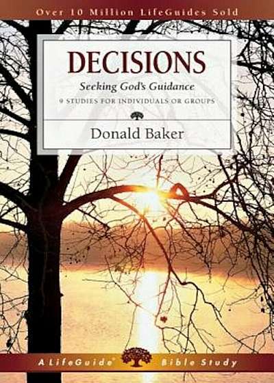 Decisions: Seeking God's Guidance, Paperback