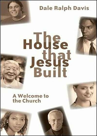 The House That Jesus Built, Paperback
