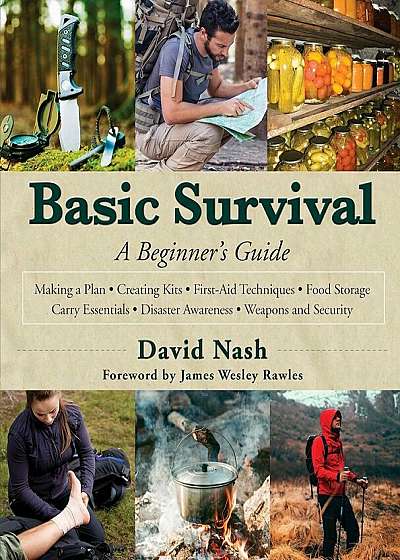 Basic Survival: A Beginner's Guide, Hardcover