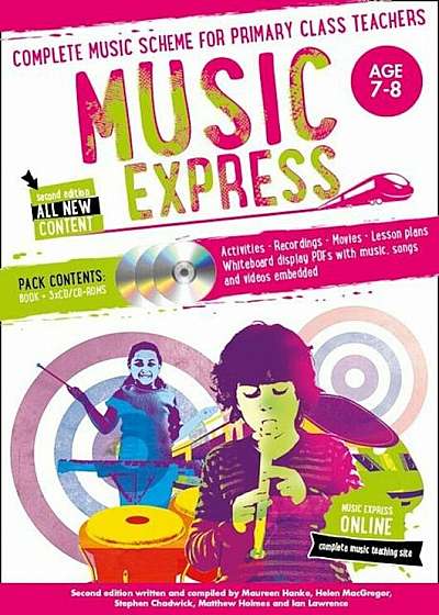 Music Express: Age 7-8 (Book + 3cds + DVD-ROM): Complete Music Scheme for Primary Class Teachers, Hardcover