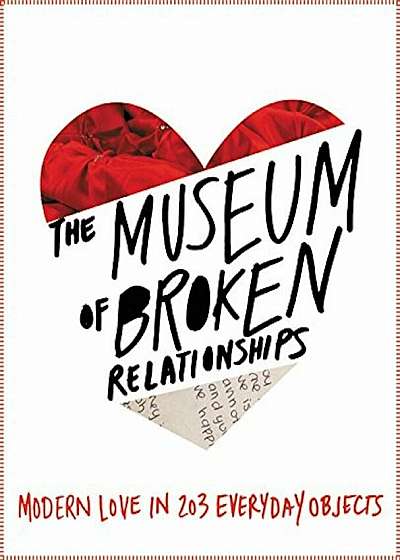 The Museum of Broken Relationships, Hardcover