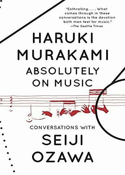 Absolutely on Music: Conversations, Paperback