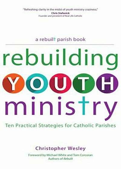 Rebuilding Youth Ministry, Paperback