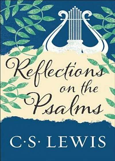 Reflections on the Psalms, Paperback