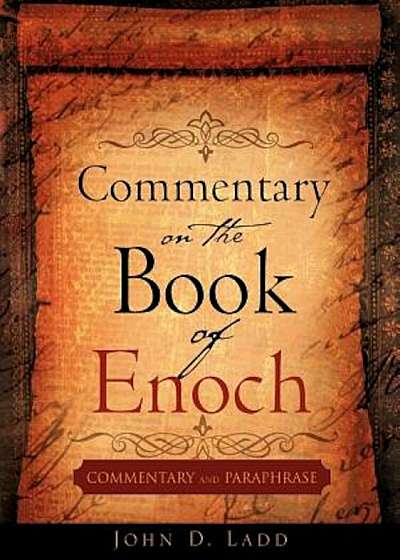 Commentary on the Book of Enoch, Paperback