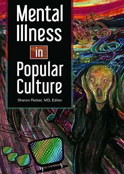 Mental Illness in Popular Culture, Hardcover