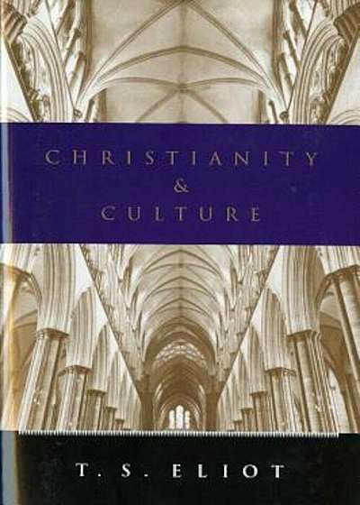 Christianity and Culture, Paperback