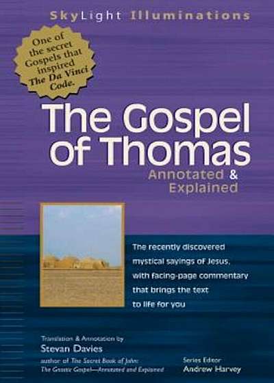 The Gospel of Thomas: Annotated & Explained, Paperback