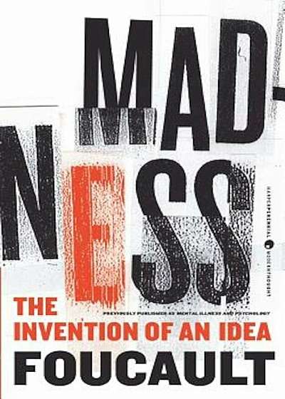 Madness: The Invention of an Idea, Paperback