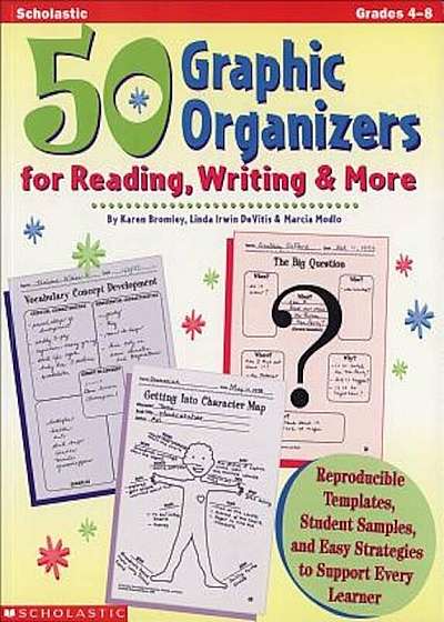 50 Graphic Organizers for Reading, Writing and More, Paperback