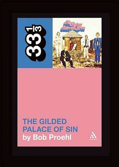 Flying Burrito Brothers' the Gilded Palace of Sin, Paperback