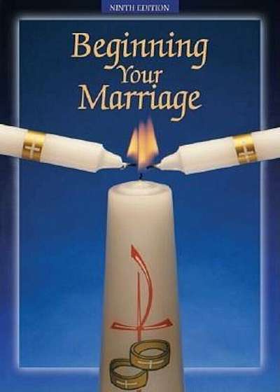 Beginning Your Marriage, Paperback