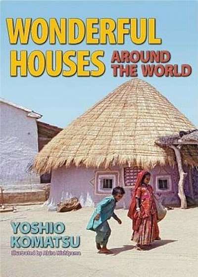 Wonderful Houses Around the World, Paperback
