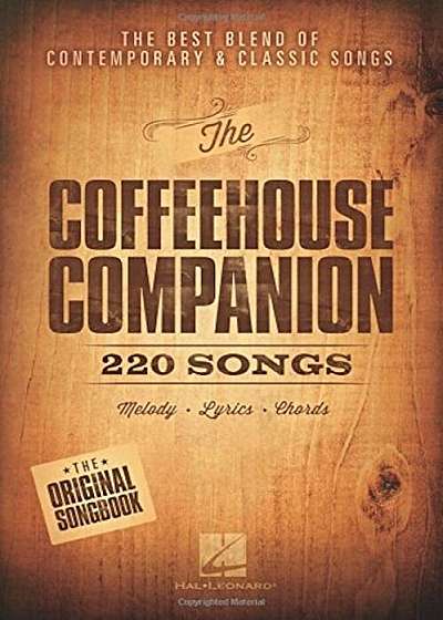 The Coffeehouse Companion: The Best Blend of Contemporary & Classic Songs, Paperback