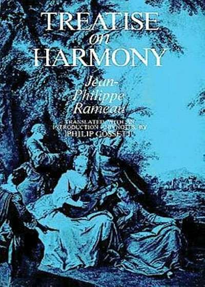 Treatise on Harmony, Paperback
