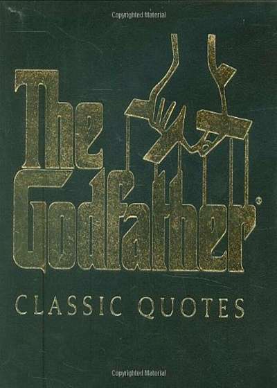 The Godfather Classic Quotes, Hardcover