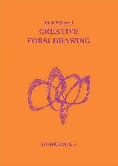 Creative Form Drawing Workbook II: Sections V-VIII, Paperback