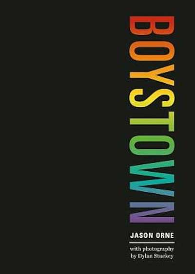Boystown: Sex and Community in Chicago, Paperback