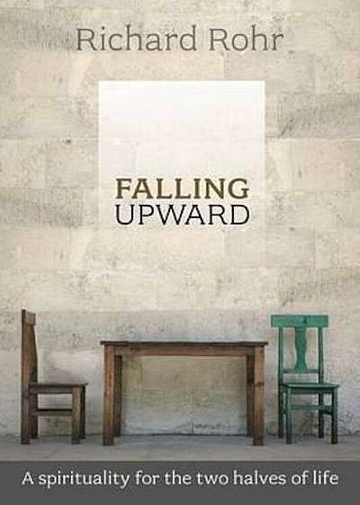 Falling Upward, Paperback