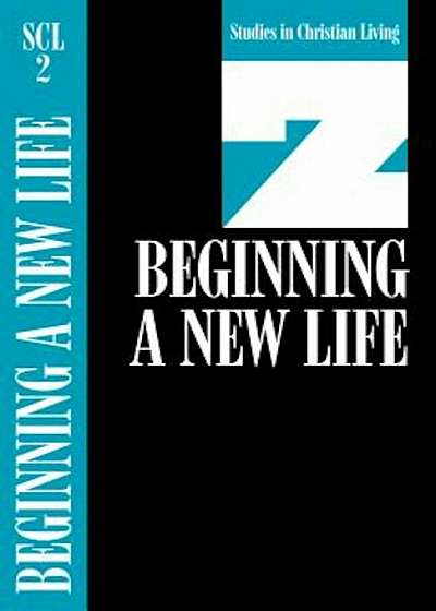 Beginning a New Life: Book 2, Paperback