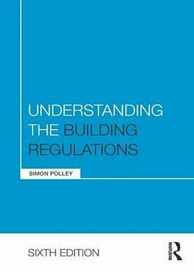 Understanding the Building Regulations, Paperback