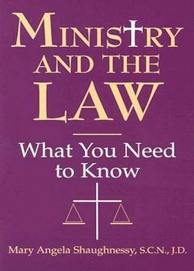 Ministry and the Law: What You Need to Know, Paperback