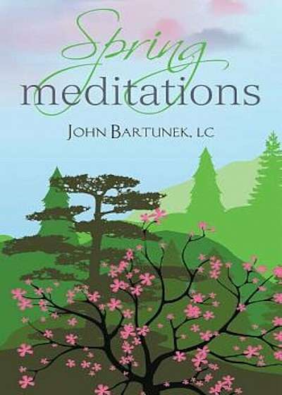 Spring Meditations, Paperback