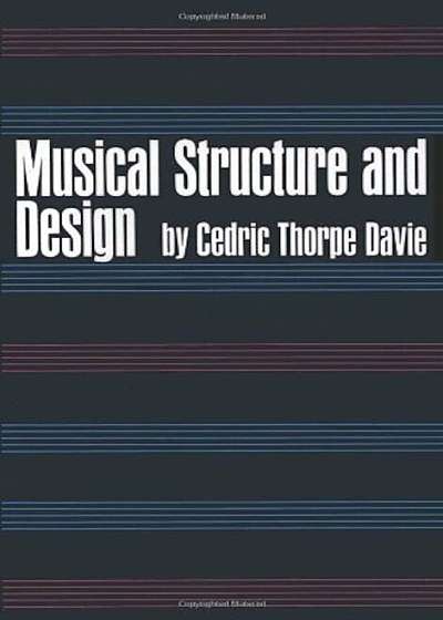 Musical Structure and Design, Paperback