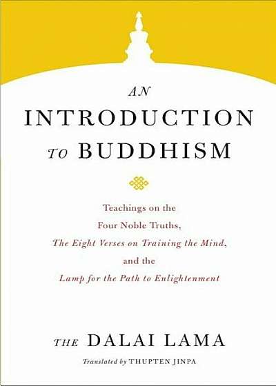 An Introduction to Buddhism, Paperback