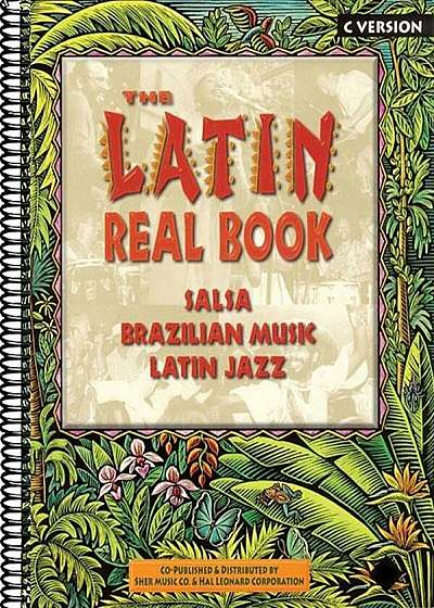 The Latin Real Book: C Edition, Paperback