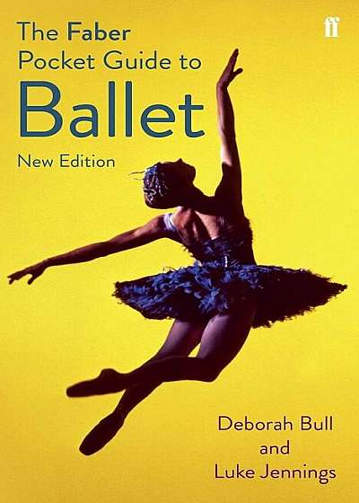 Faber Pocket Guide to Ballet, Paperback