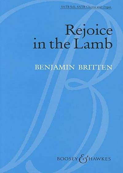Rejoice in the Lamb, Op. 30: (1943), Paperback