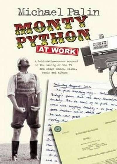 Monty Python at Work, Paperback