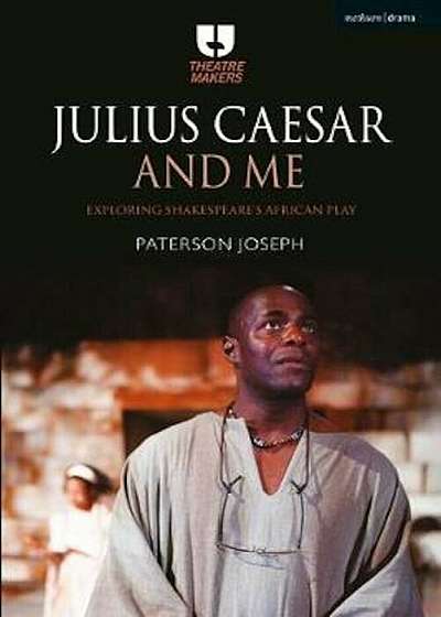 Julius Caesar and Me, Paperback