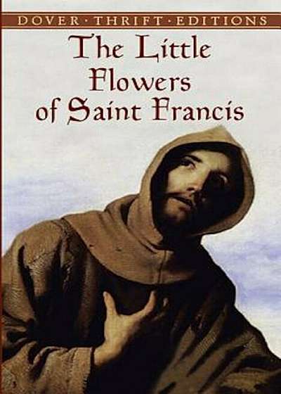 The Little Flowers of Saint Francis, Paperback