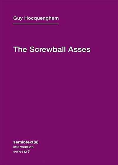 The Screwball Asses, Paperback